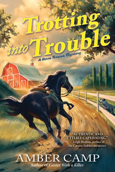 Cover for Amber Camp · Trotting into Trouble (Hardcover Book) (2023)