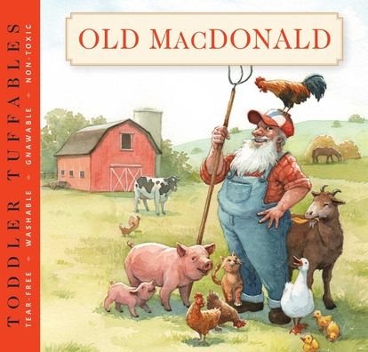 Cover for Editors of Cider Mill Press · Toddler Tuffables: Old MacDonald Had a Farm: A Toddler Tuffable Edition (Book #3) - Toddler Tuffables (Paperback Book) (2021)