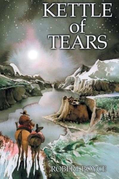Cover for Robert Boyce · Kettle of Tears (Paperback Book) (2021)