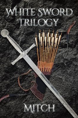 Cover for Mitch · White Sword Trilogy (Paperback Bog) (2021)