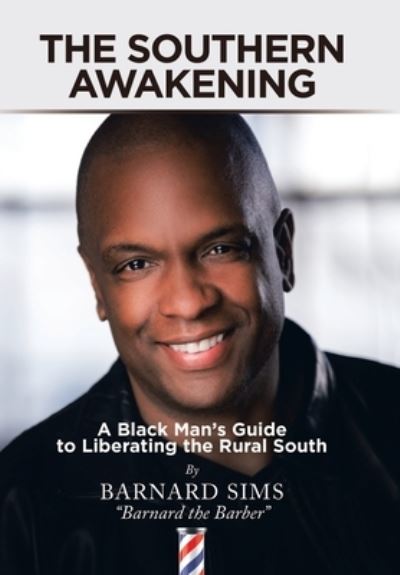 Cover for Barnard Sims · The Southern Awakening (Hardcover Book) (2022)
