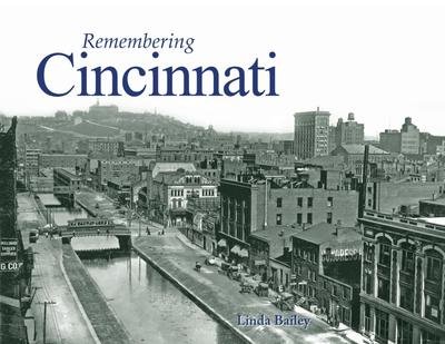 Cover for Linda Bailey · Remembering Cincinnati - Remembering (Paperback Bog) (2010)
