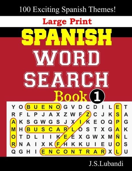 Cover for Jaja Books · Large Print SPANISH WORD SEARCH Book; 1 (Taschenbuch) (2019)
