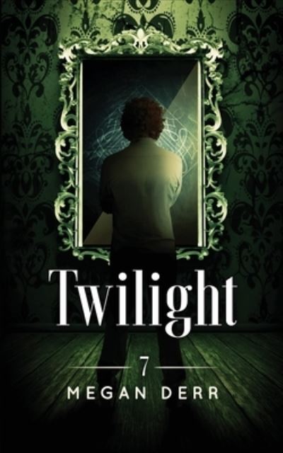 Cover for Megan Derr · Twilight (Paperback Book) (2019)