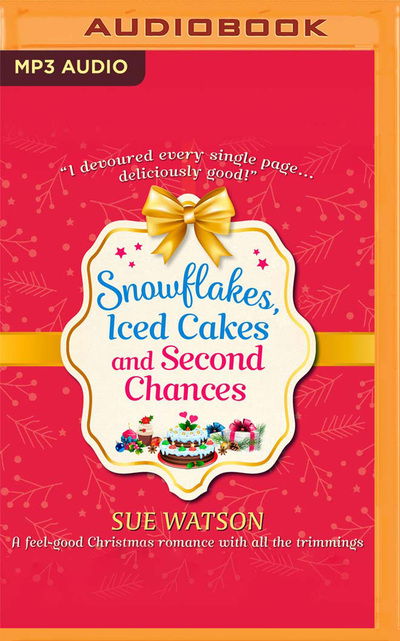 Cover for Sue Watson · Snowflakes, Iced Cakes and Second Chances (CD) (2020)