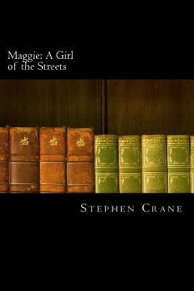 Cover for Stephen Crane · Maggie (Pocketbok) (2018)