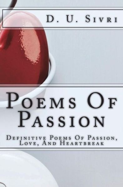 Cover for D U Sivri · Poems Of Passion (Pocketbok) (2018)