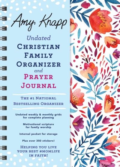 Amy Knapp Undated Christian Family Organizer and Prayer Journal - Amy Knapp's Plan Your Life Calendars - Amy Knapp - Merchandise - Sourcebooks, Inc - 9781728292182 - 1. august 2024
