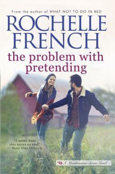 Cover for Rochelle French · The Problem with Pretending (Paperback Book) (2019)