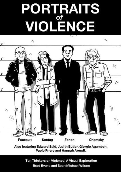 Cover for Sean Michael Wilson · Portraits of Violence: Ten Thinkers on Violence: A Visual Exploration (Paperback Book) (2016)