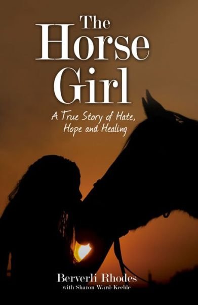 Cover for Beverli Rhodes · The Horse Girl (Paperback Bog) (2014)