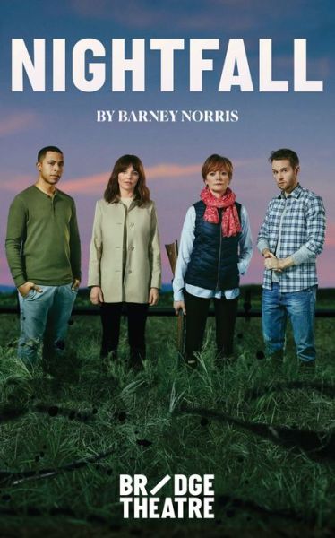 Cover for Norris, Barney (Author) · Nightfall - Oberon Modern Plays (Paperback Book) (2018)