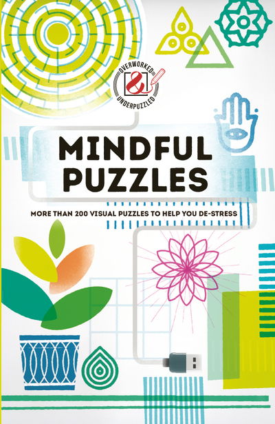 Cover for House of Puzzles · Mindful Puzzles: More than 200 visual puzzles to help you de-stress (Paperback Book) (2019)