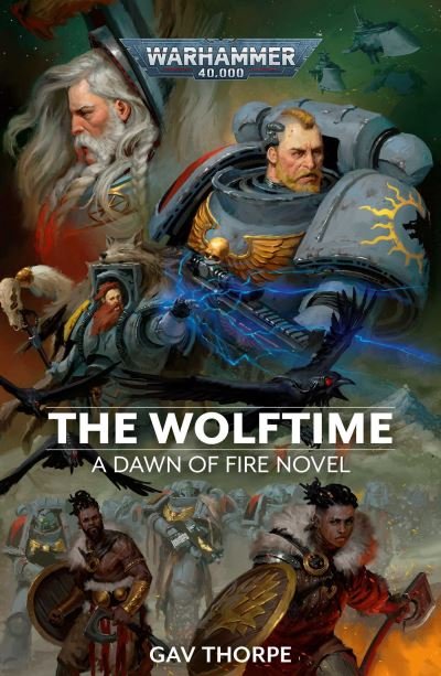 Cover for Gav Thorpe · The Wolftime - Warhammer 40,000: Dawn of Fire (Pocketbok) (2021)