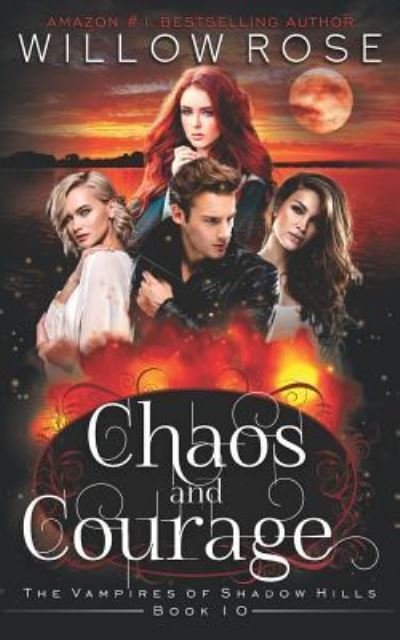 Cover for Willow Rose · Chaos and Courage (Pocketbok) (2018)