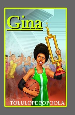 Cover for Tolulope Popoola · Gina (Paperback Book) (2019)