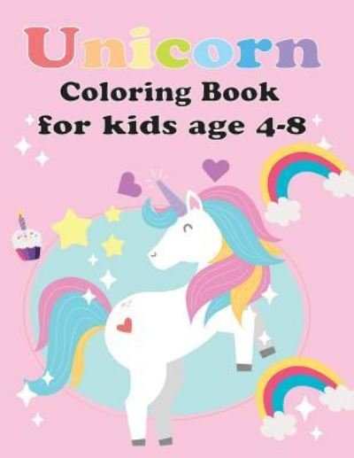 Cover for Teacher Lisa Young · Unicorn Coloring Book for Kids Age 4-8 (Taschenbuch) (2019)