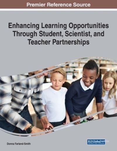 Cover for Donna Farland-Smith · Enhancing Learning Opportunities Through Student, Scientist, and Teacher Partnerships (Paperback Book) (2021)