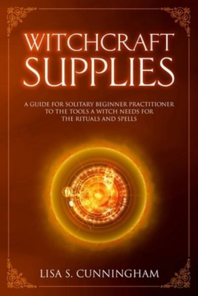 Cover for Lisa Cunningham · Witchcraft Supplies (Paperback Book) (2020)