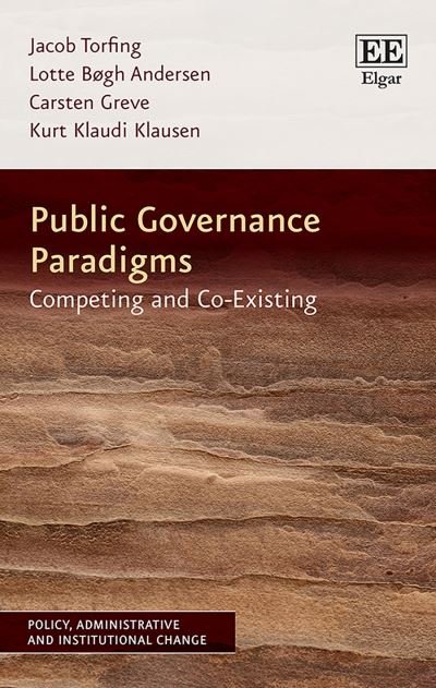 Cover for Jacob Torfing · Public Governance Paradigms: Competing and Co-Existing - Policy, Administrative and Institutional Change series (Pocketbok) (2021)
