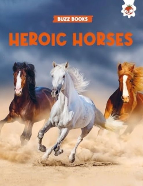Cover for Paul Stevenson · Heroic Horses - Buzz Books (Paperback Book) (2024)