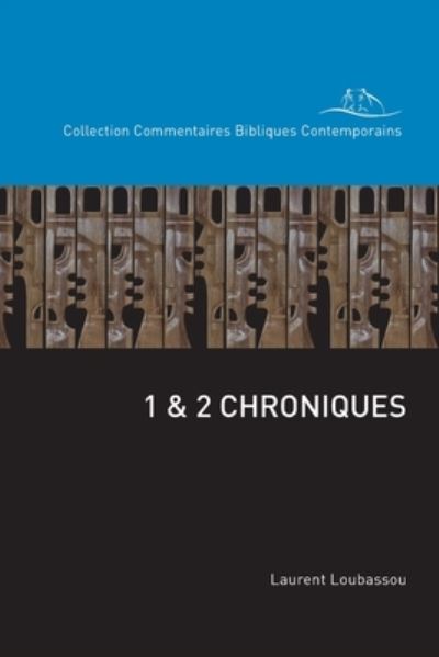 Cover for Laurent Loubassou · 1 and 2 Chroniques (Book) (2022)