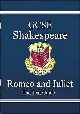 Cover for CGP Books · GCSE English Shakespeare Text Guide - Romeo &amp; Juliet includes Online Edition &amp; Quizzes - CGP GCSE English Text Guides (Bog) (2021)