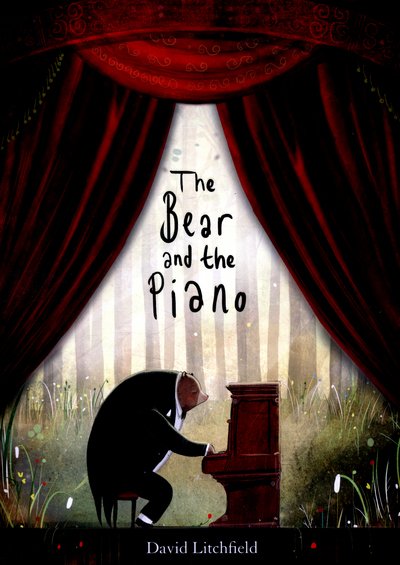 Cover for David Litchfield · The Bear and the Piano (Taschenbuch) (2016)