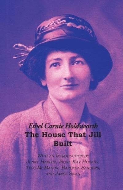 Cover for Ethel Carnie Holdsworth · House That Jill Built (Bok) (2022)