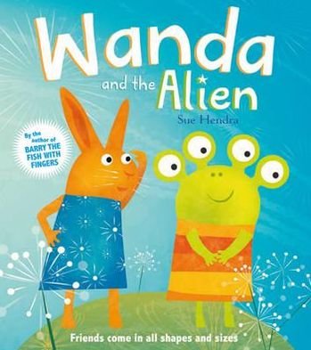 Cover for Sue Hendra · Wanda and the Alien - Wanda and the Alien (Paperback Book) (2011)