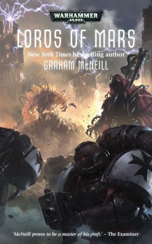 Cover for Graham Mcneill · Lords of Mars (Warhammer 40,000 Novels) (Hardcover Book) (2013)