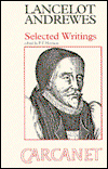 Cover for Lancelot Andrewes · Selected Writings - Fyfield Books (Paperback Book) [UK edition] (1995)