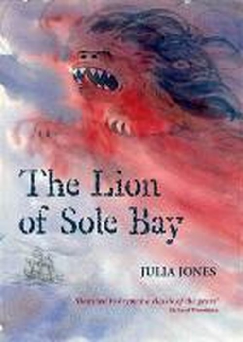 Cover for Julia Jones · The Lion of Sole Bay - Strong Winds Series (Paperback Book) (2013)