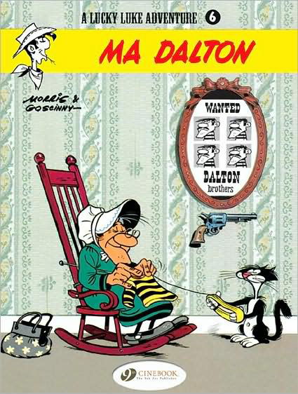 Lucky Luke 6 - Ma Dalton - Morris & Goscinny - Bøker - Cinebook Ltd - 9781905460182 - 17. mai 2007