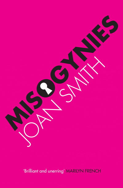 Cover for Joan Smith · Misogynies (Pocketbok) (2013)