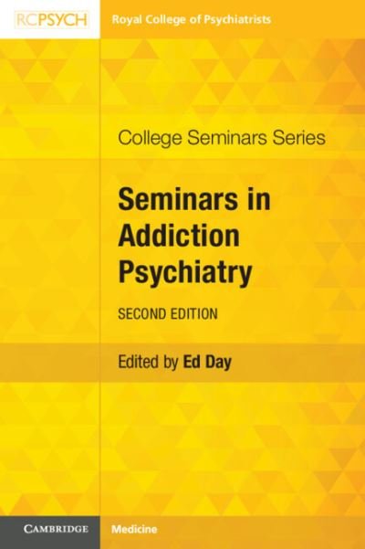 Cover for Seminars in Addiction Psychiatry - College Seminars Series (Taschenbuch) [2 Revised edition] (2021)