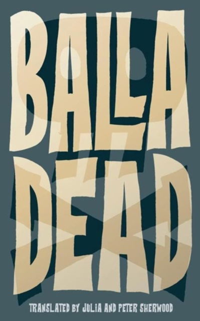 Cover for David Balla · Dead (Paperback Book) (2022)