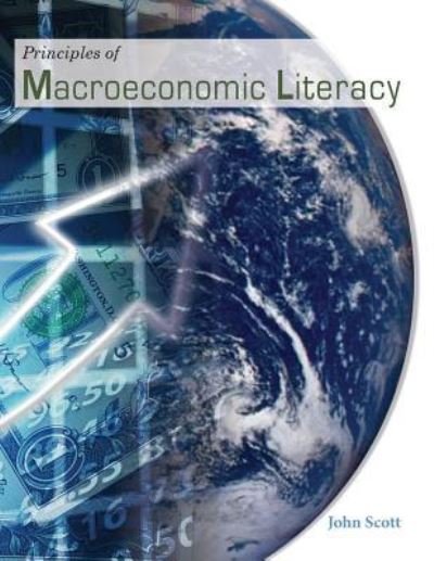 Cover for John Scott · Principles of Macroeconomic Literacy (Taschenbuch) (2015)