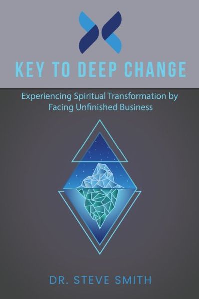 Cover for Smith Steve Smith · Key to Deep Change (Paperback Book) (2021)