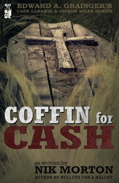 Cover for Nik Morton · Coffin for Cash (Paperback Book) (2016)