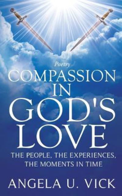 Cover for Angela U Vick · Compassion in God's Love (Paperback Book) (2017)