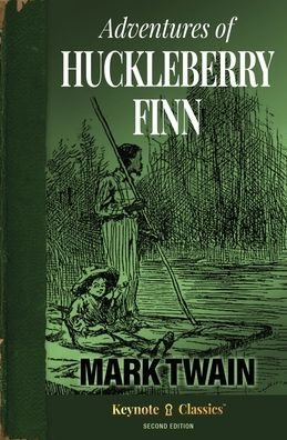 Cover for Mark Twain · Adventures of Huckleberry Finn (Annotated Keynote Classics) (Paperback Book) (2020)