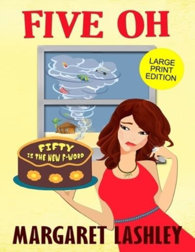 Cover for Margaret Lashley · Five Oh (Pocketbok) (2020)