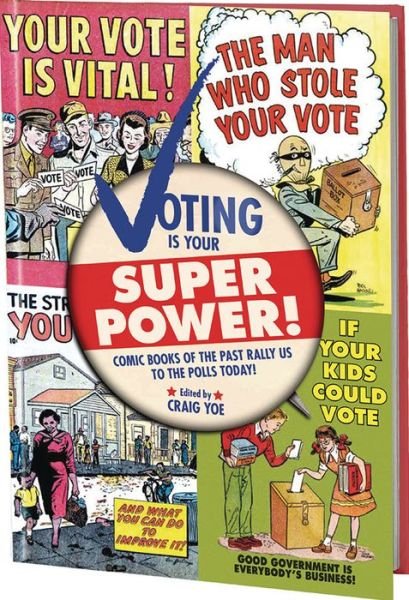 Cover for Voting Is Your Super Power (Paperback Book) (2020)