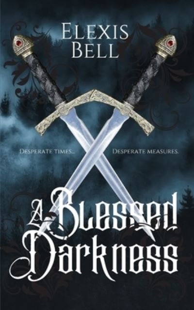 Cover for Bell · A Blessed Darkness (Paperback Bog) (2022)