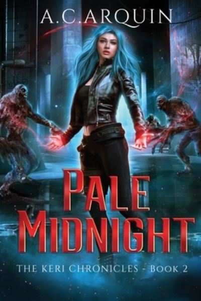 Cover for A. C. Arquin · Pale Midnight (Book) (2022)