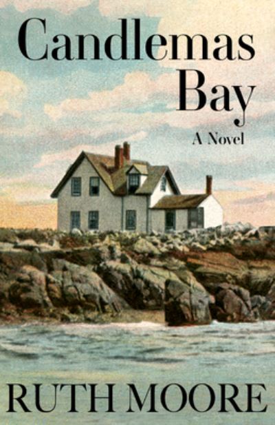 Cover for Ruth Moore · Candlemas Bay (Paperback Book) (2021)