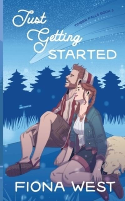Cover for Fiona West · Just Getting Started (Taschenbuch) (2021)