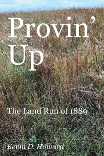 Cover for Kevin D Howard · Provin' Up (Paperback Book) (2021)