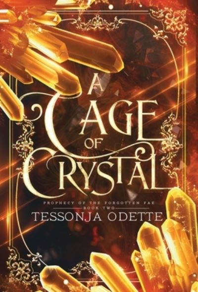 Cover for Tessonja Odette · Cage of Crystal (Buch) (2023)